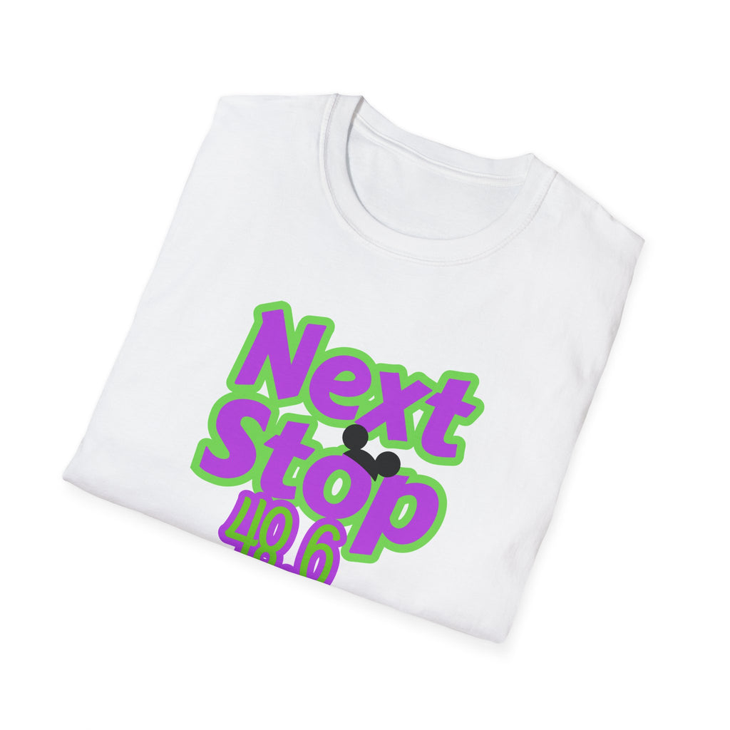 Next Stop 48.6 T-Shirt