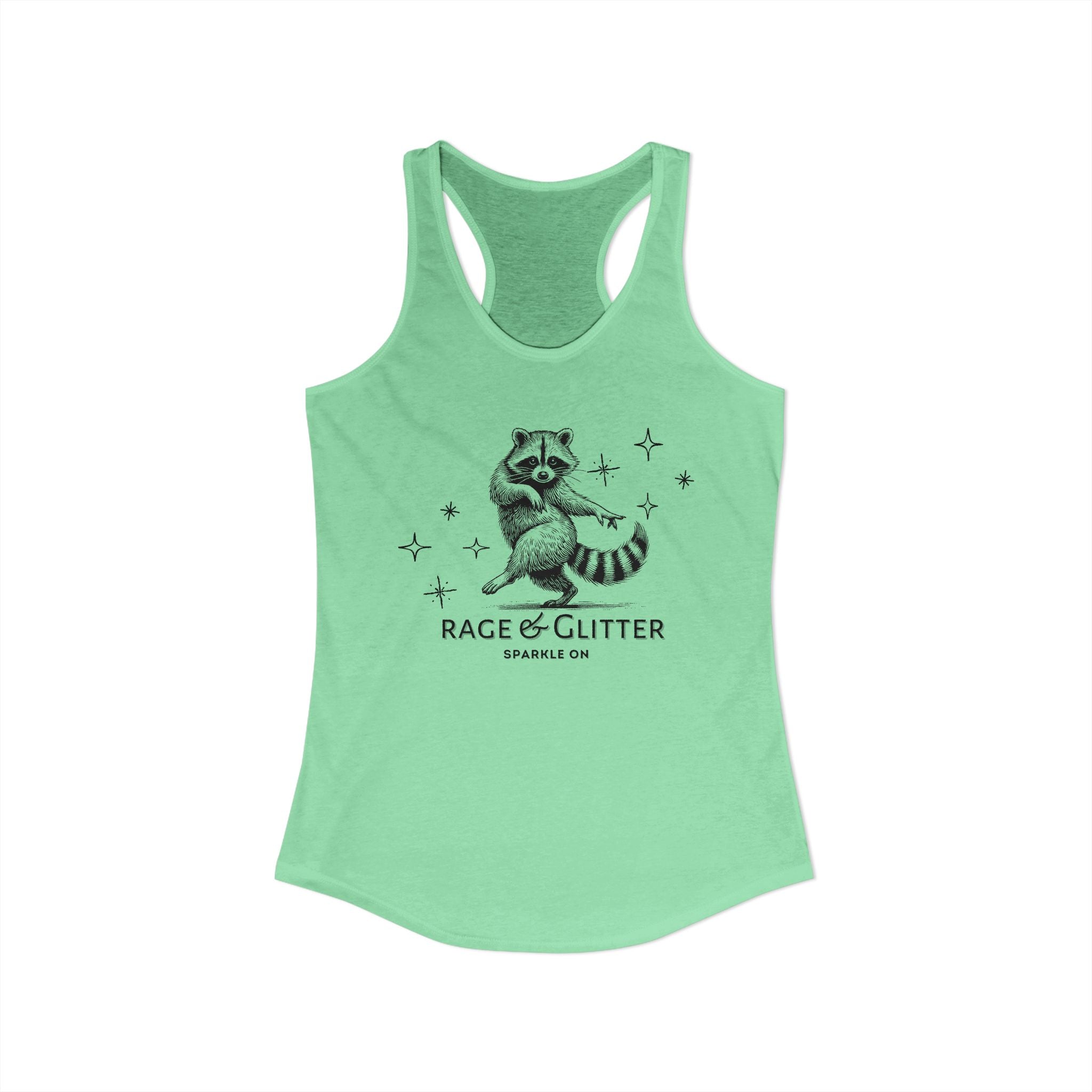 Rage & Glitter: Sparkle On Ideal Racerback Tank