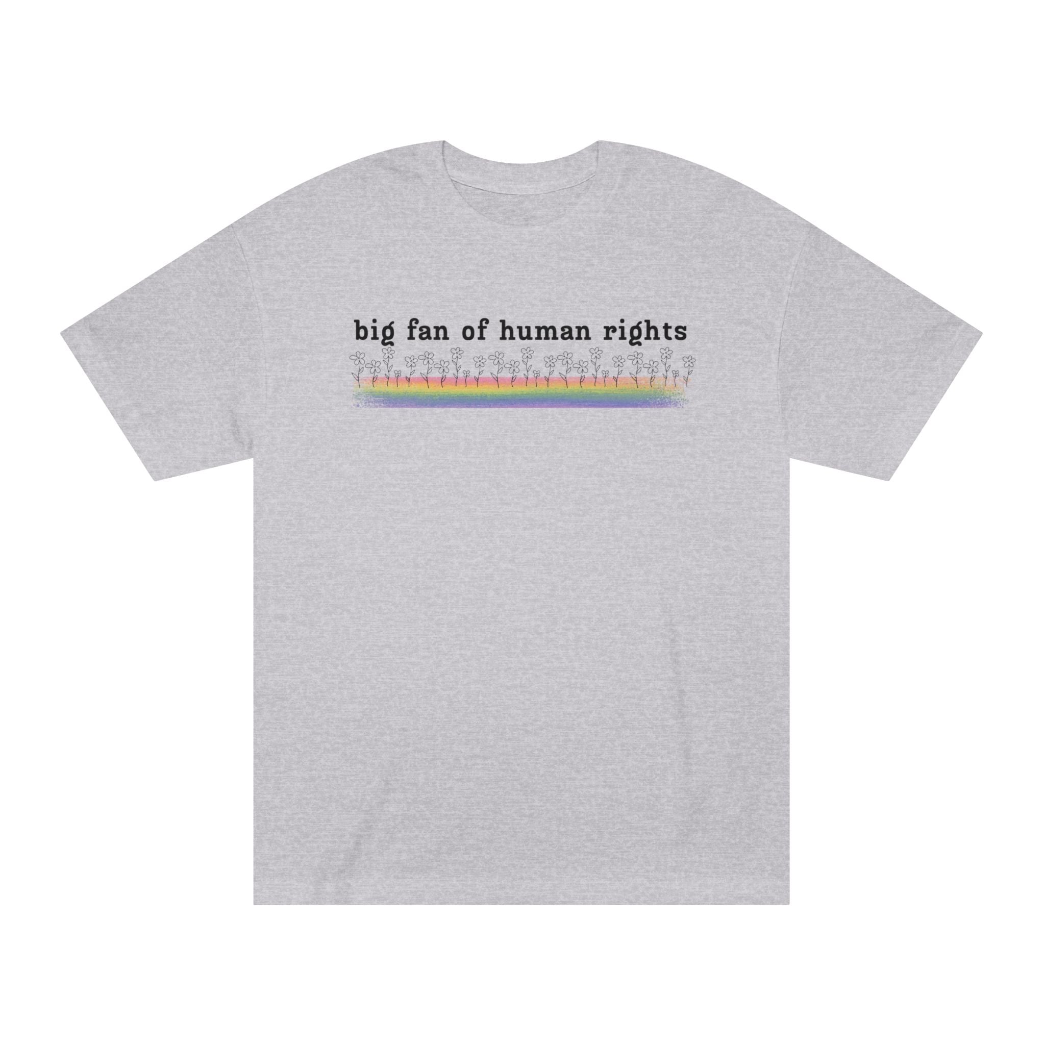 Big Fan of Human Rights - Black Font - Unisex Classic Tee