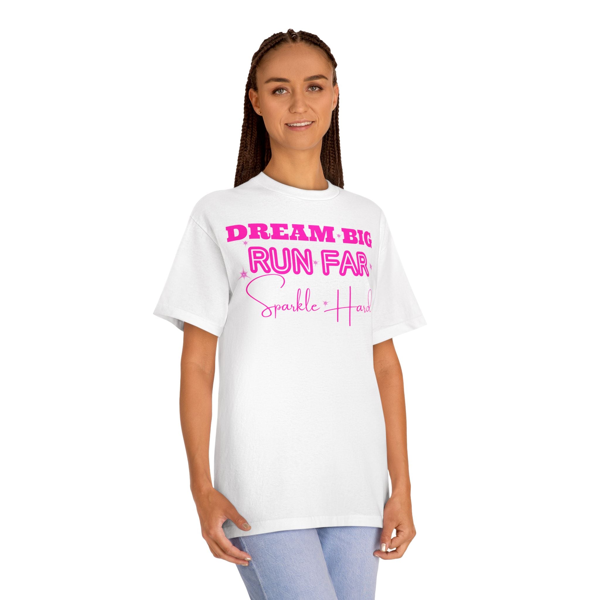 Dream Big Run Long Sparkle Hard Unisex Classic Tee
