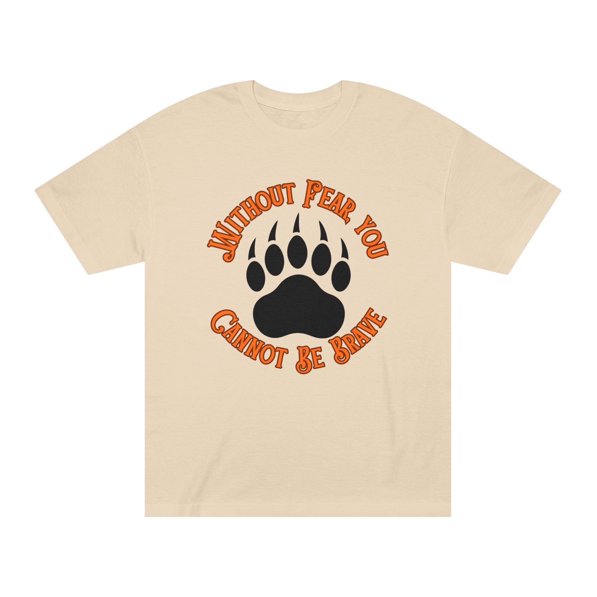 Be Brave Unisex Classic Tee