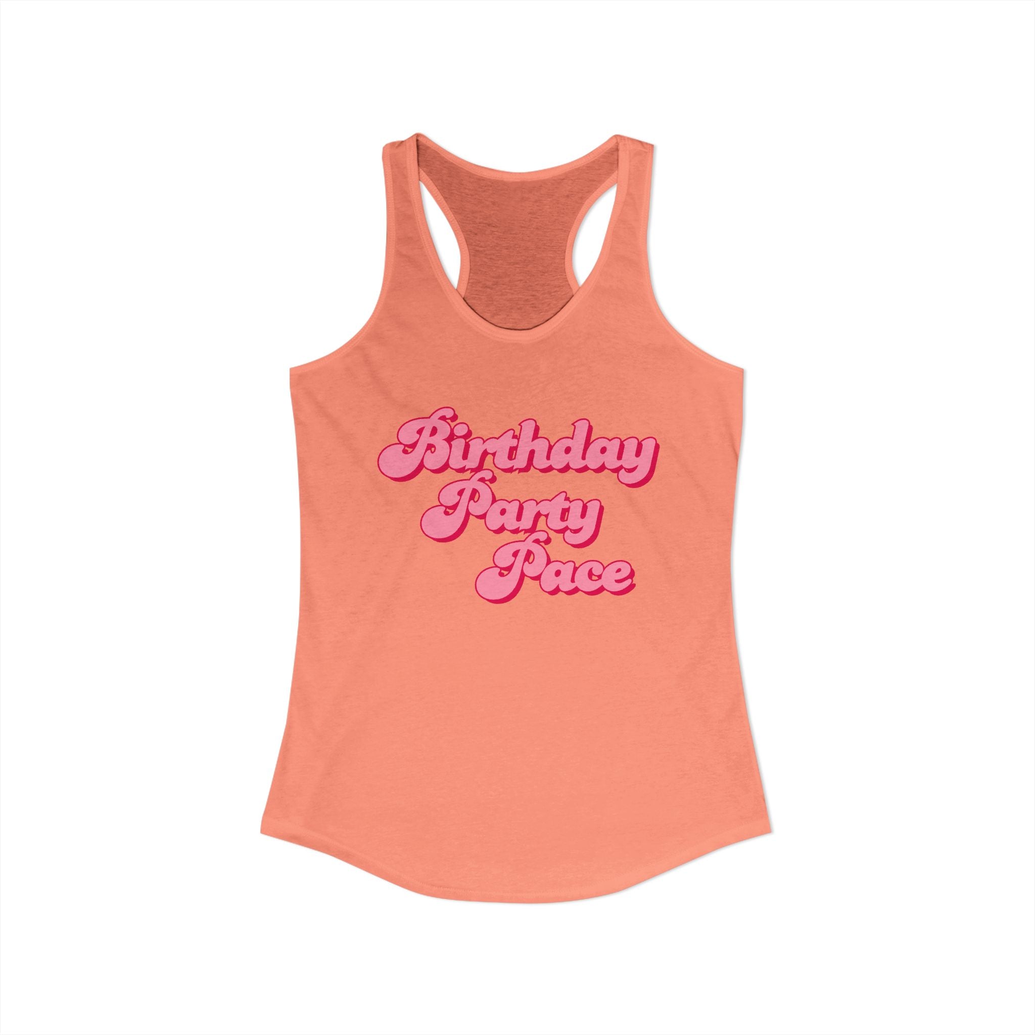 Birthday Party Pace Women's Ideal Racerback Tank