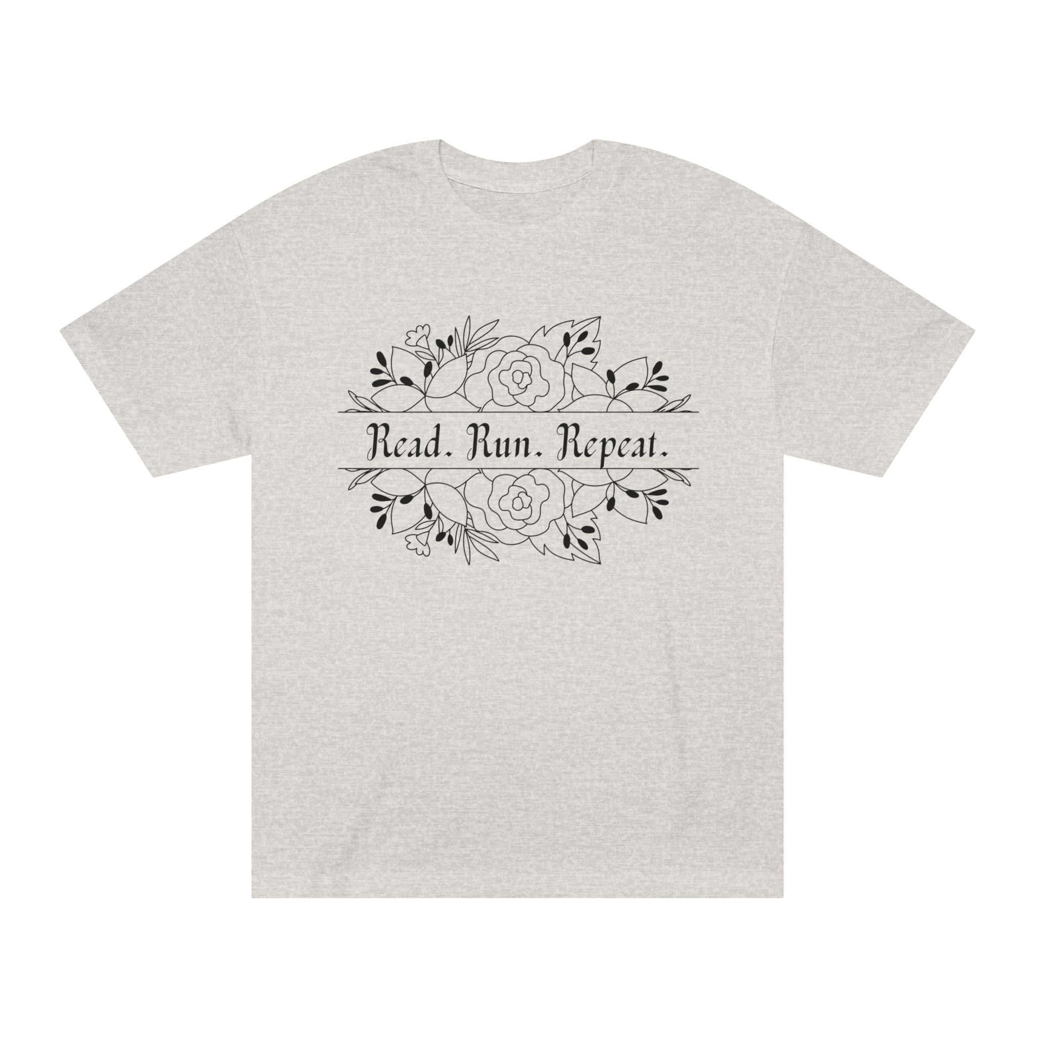 Read. Run. Repeat. Unisex Classic Tee