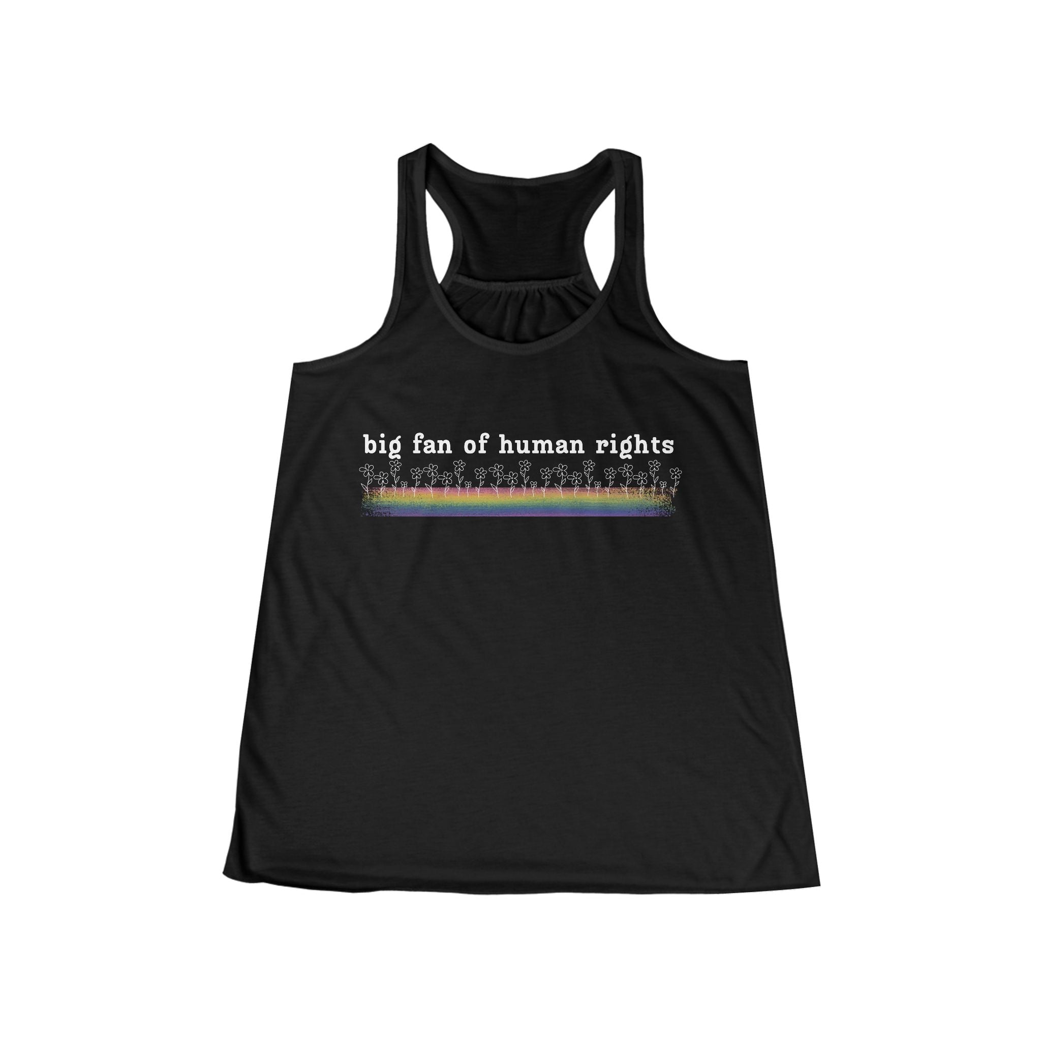 Big Fan of Human Rights Women's Flowy Racerback Tank
