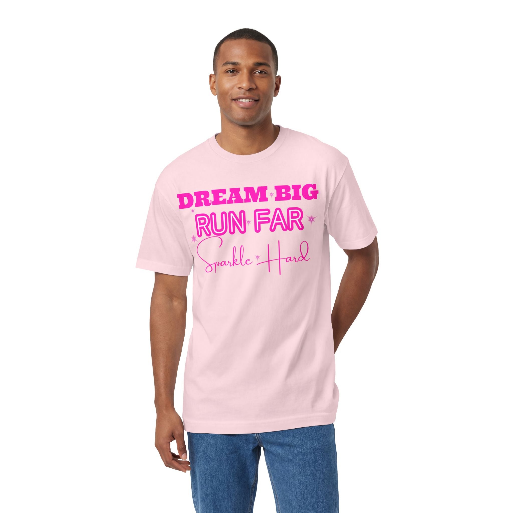 Dream Big Run Long Sparkle Hard Unisex Classic Tee