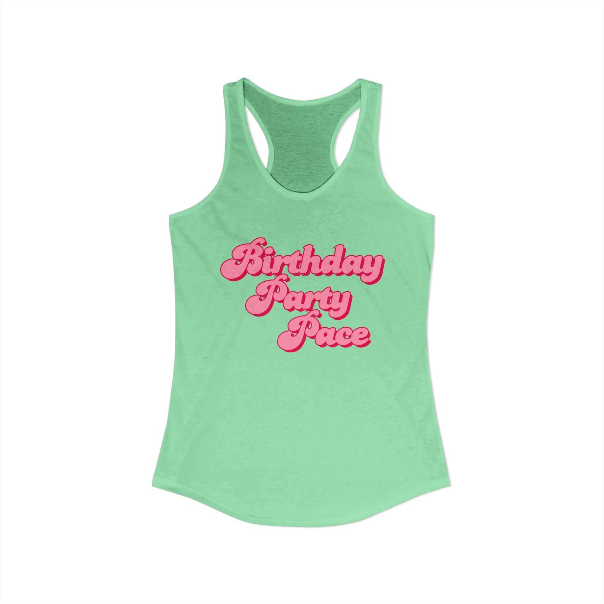 Birthday Party Pace Women's Ideal Racerback Tank