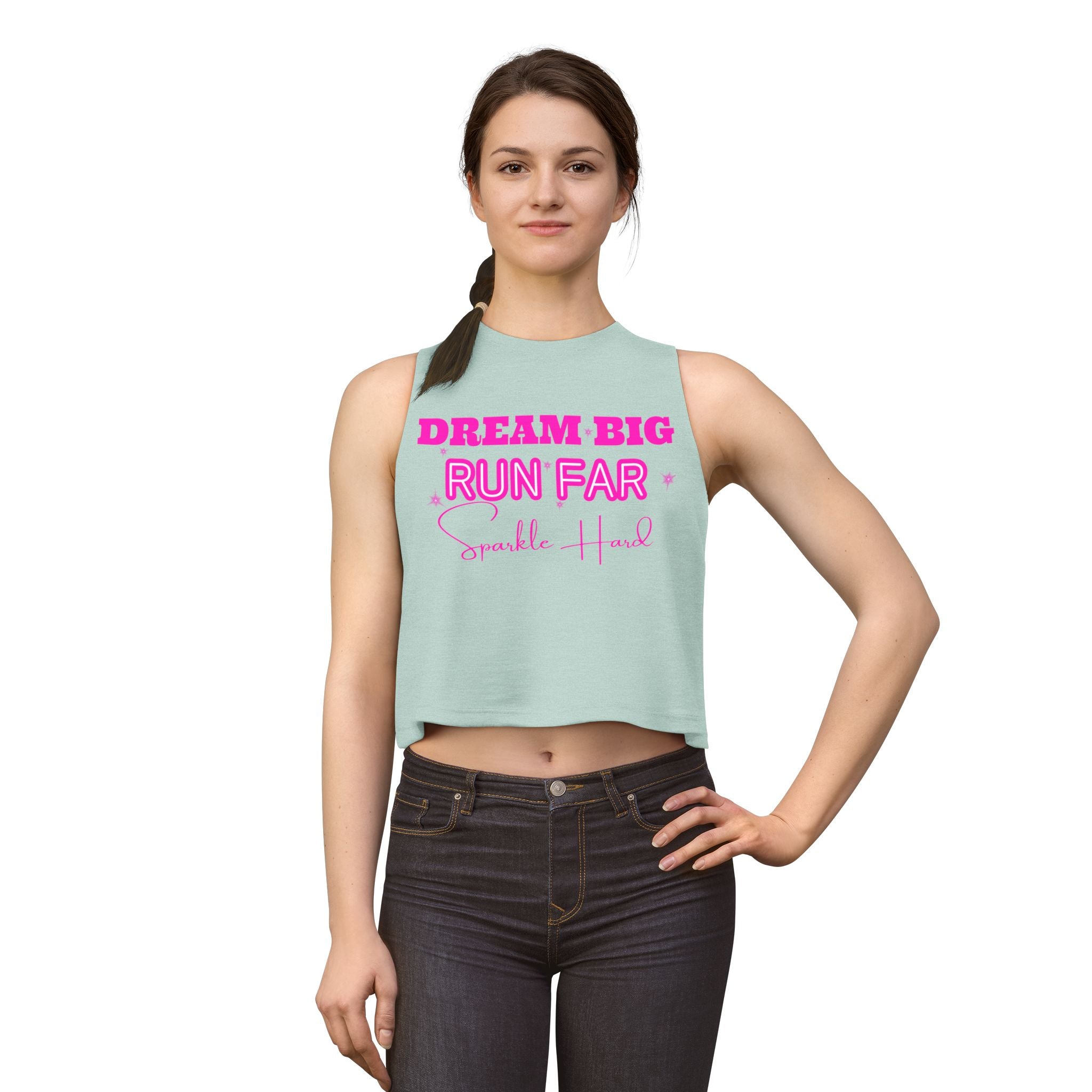 Dream Big Run Long Sparkle Hard Women's Crop Top