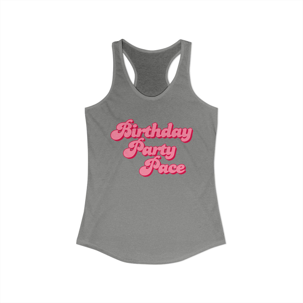Birthday Party Pace Women's Ideal Racerback Tank