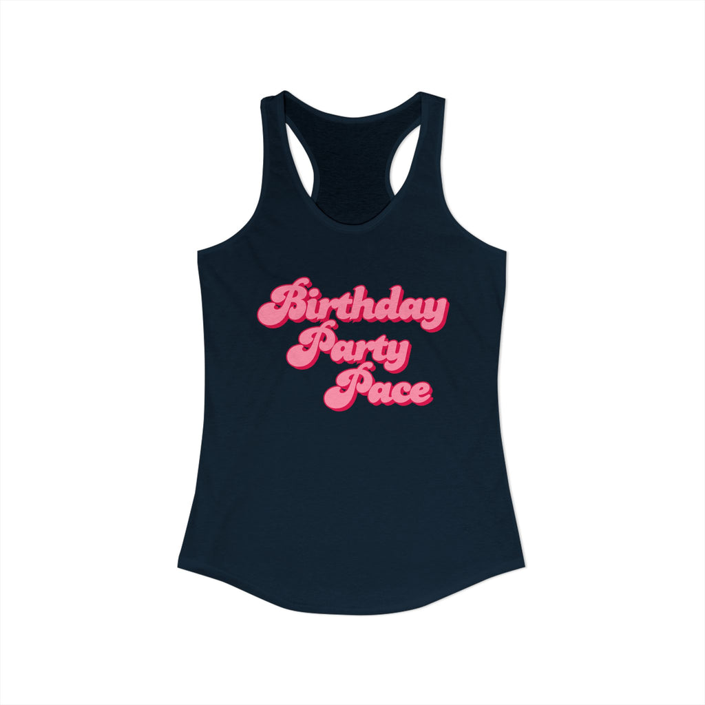 Birthday Party Pace Women's Ideal Racerback Tank