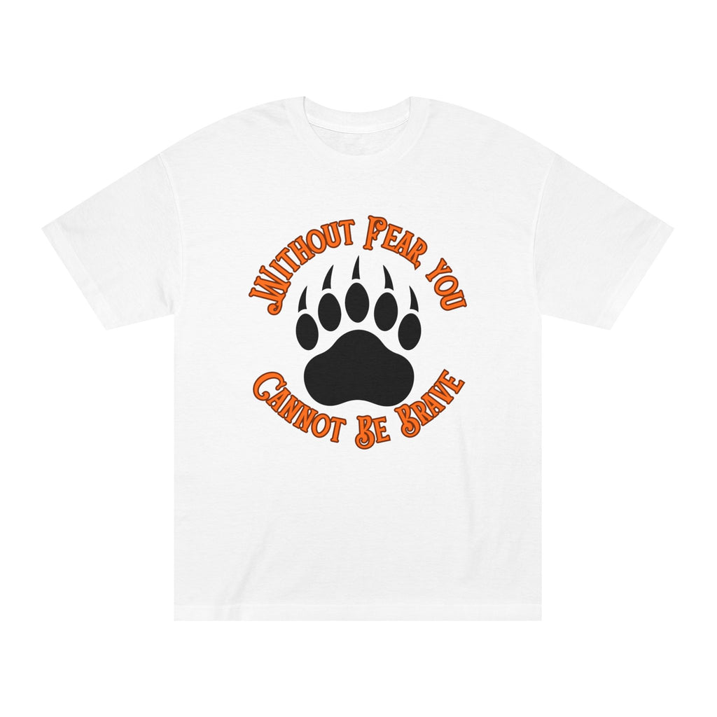 Be Brave Unisex Classic Tee