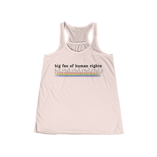 Big Fan of Human Rights Women's Flowy Racerback Tank