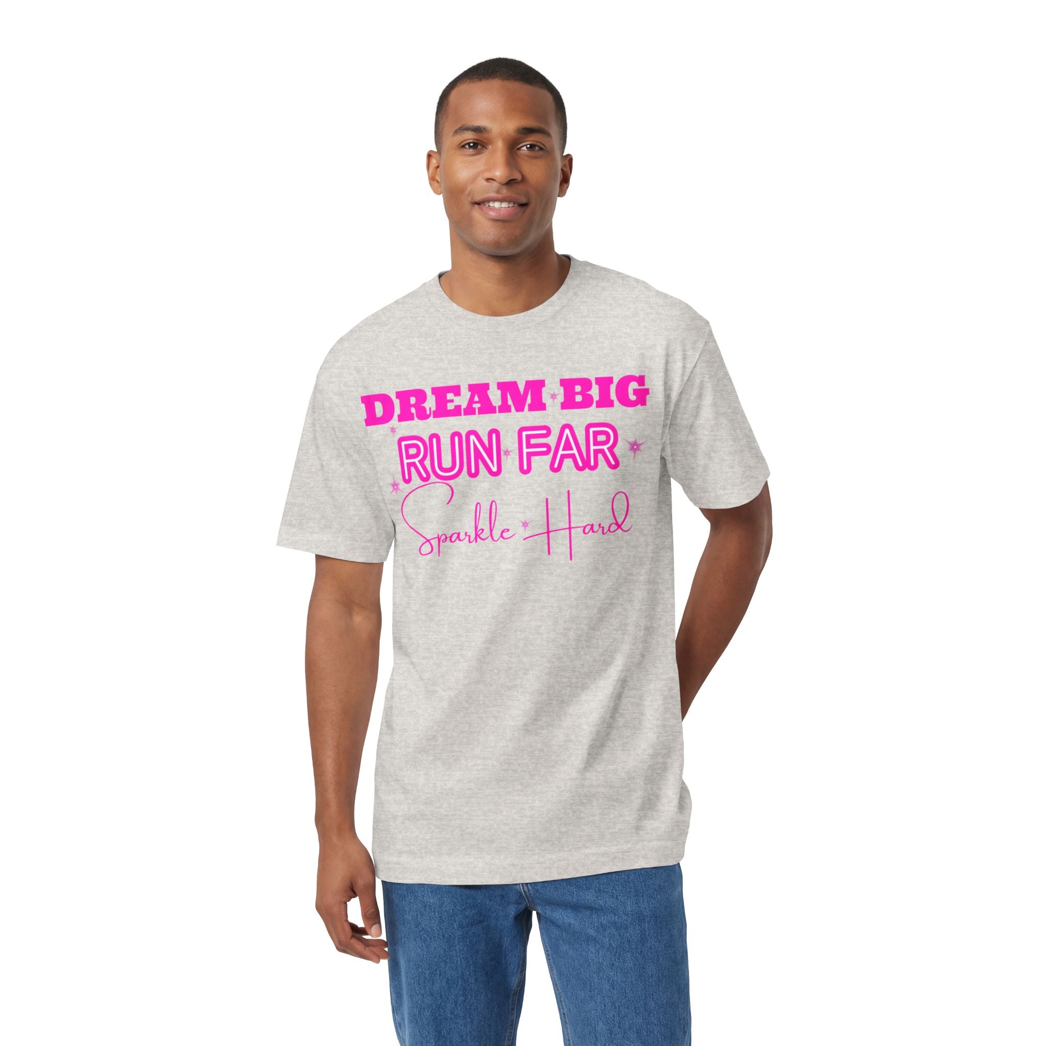 Dream Big Run Long Sparkle Hard Unisex Classic Tee