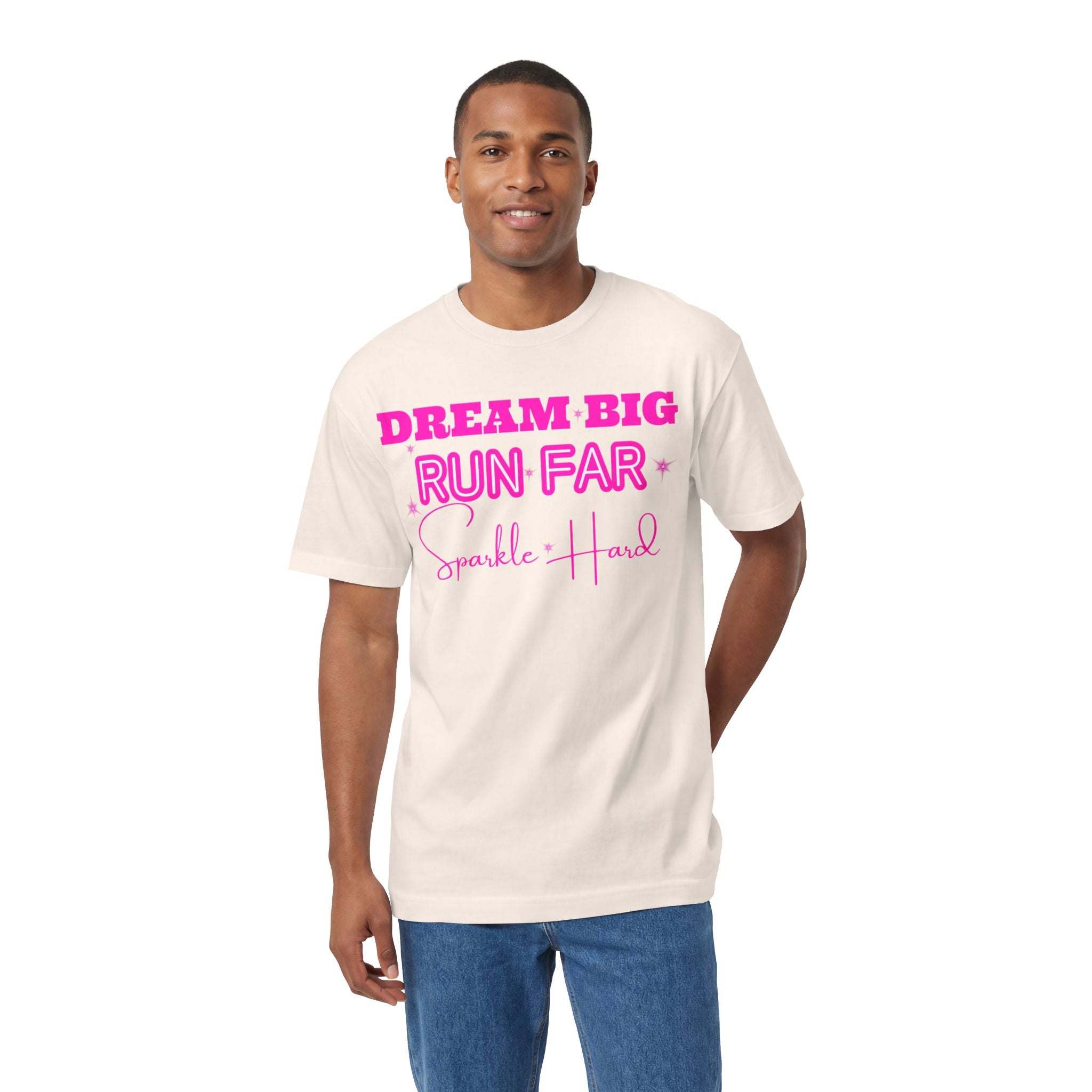 Dream Big Run Long Sparkle Hard Unisex Classic Tee