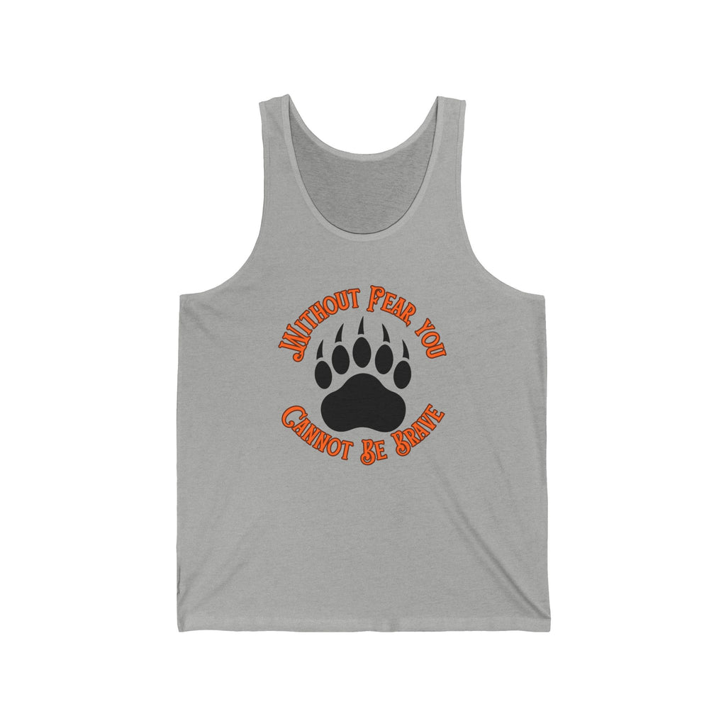 Be Brave Unisex Jersey Tank