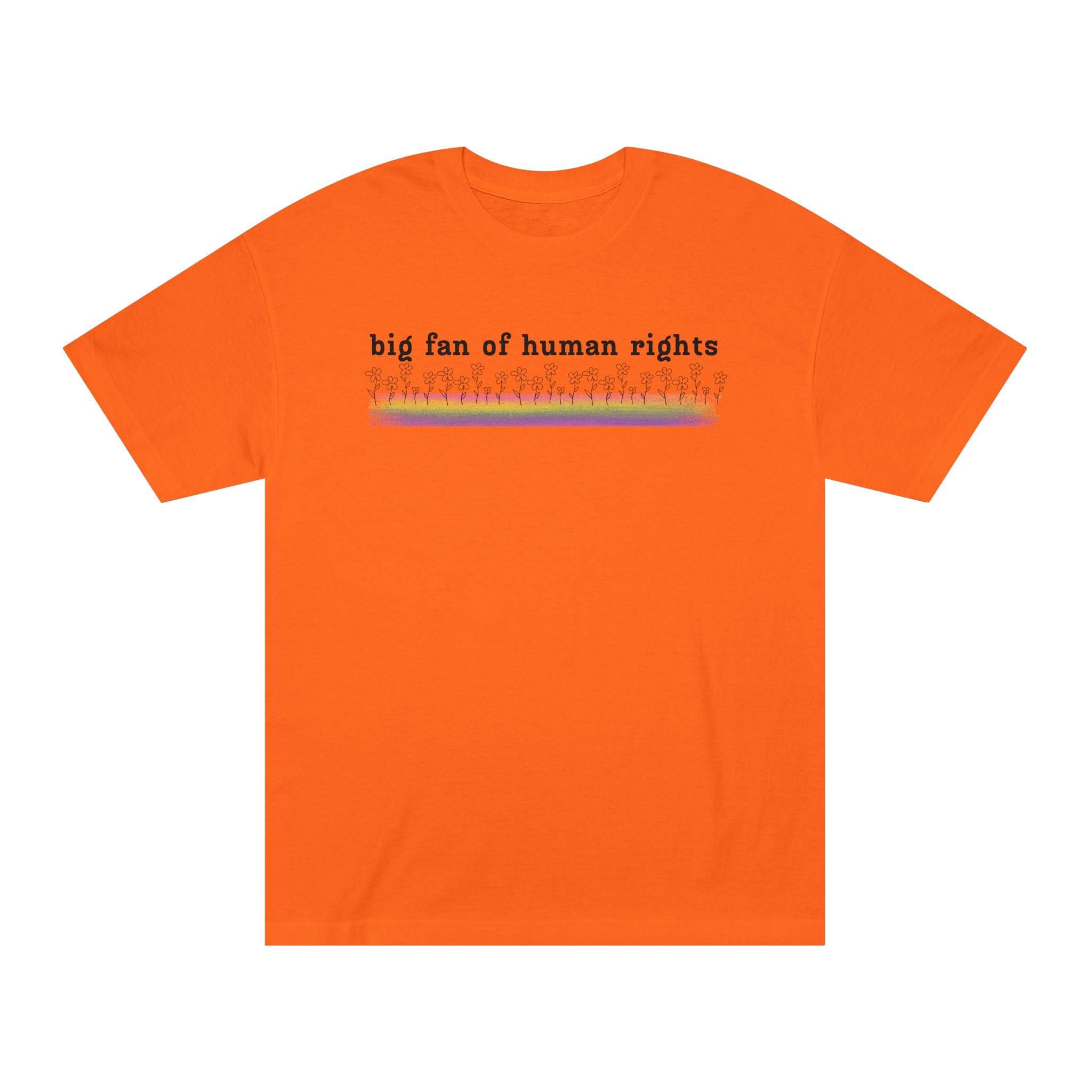 Big Fan of Human Rights - Black Font - Unisex Classic Tee