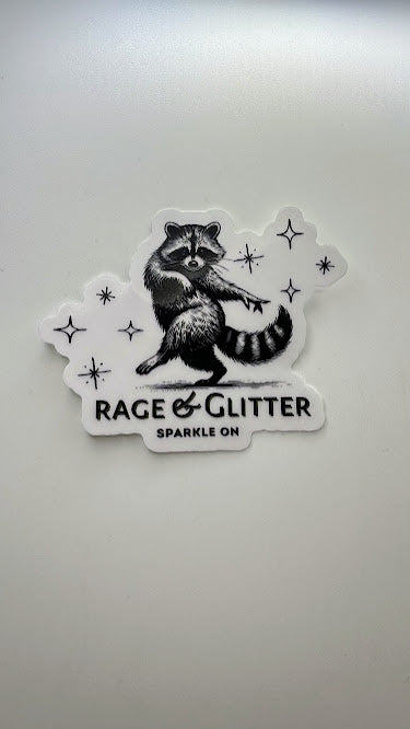 Rage and Glitter Sticker